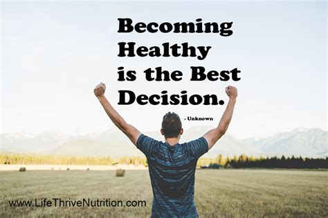 Becoming Healthy Is The Best Decision Motivation Image Quotes