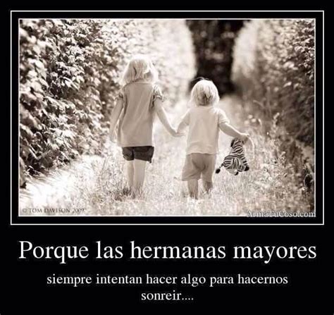 Hermanas Quotes About Photography Sibling Quotes Sister Friends