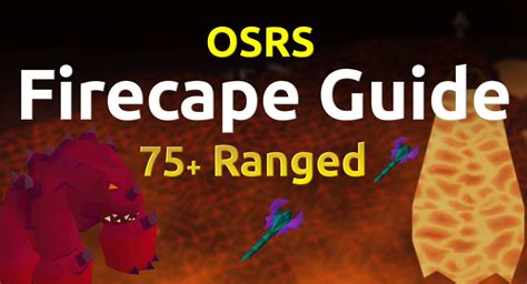 2019 Osrs Fire Cape Guide For 75 Range How To Kill Jad