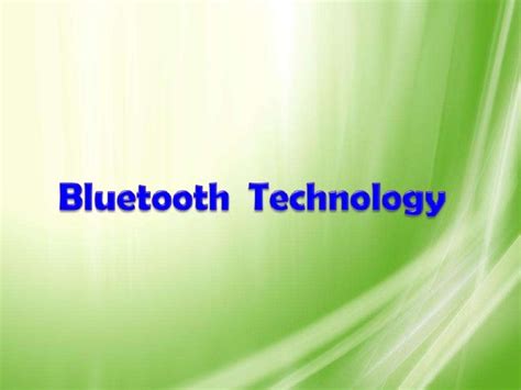 Bluetooth Technology Presentation