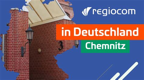 Unser Standort Regiocom Chemnitz Youtube