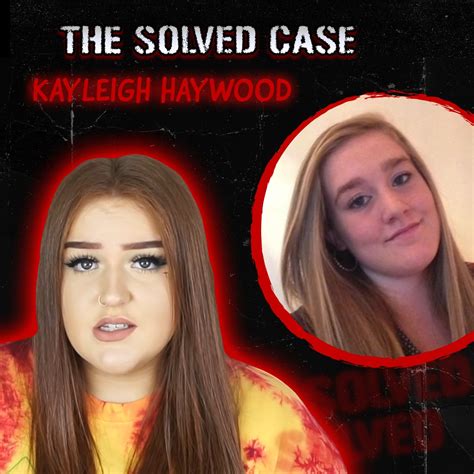 the solved case of kayleigh haywood the solved case of kayleigh haywood by eleanor neale
