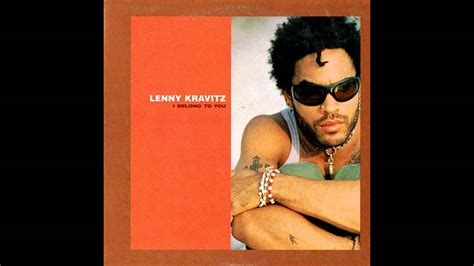 Sznobjektív Az 50 Legjobb Előadó 50 Lenny Kravitz 1 I Belong To You