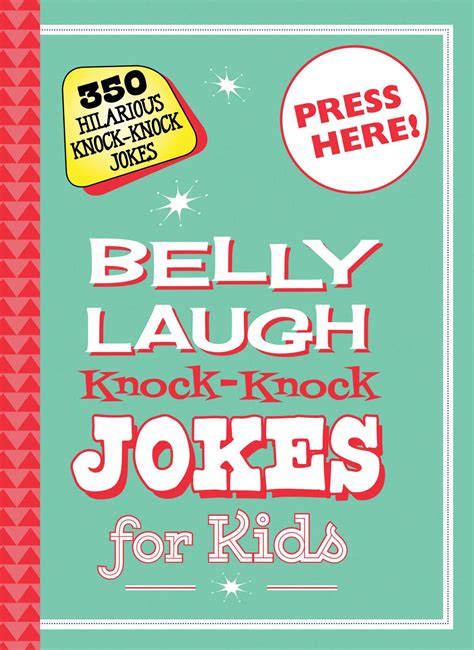Belly Laugh Knock Knock Jokes For Kids Book By Sky Pony Editors