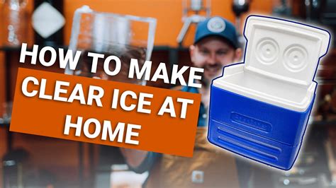 How To Make Clear Ice At Home Youtube