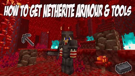 Prepare for your mining expedition. Minecraft 1.16 How to get Netherite Armour and Tools - YouTube