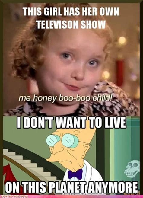 Makes Ya Wonder Honey Boo Boo Funny Celebrity Pics Tv Memes