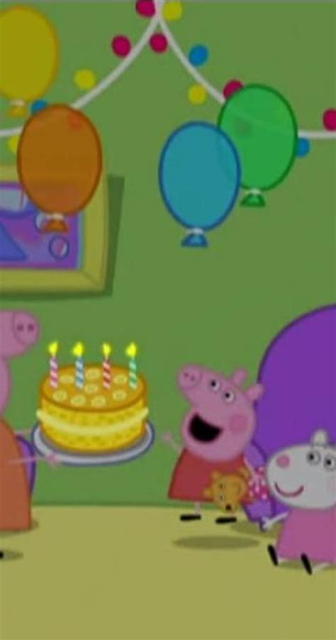 Peppa Pig My Birthday Party Tv Episode 2004 Imdb