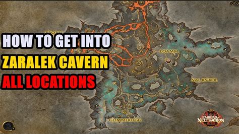 How To Get Into Zaralek Cavern Youtube