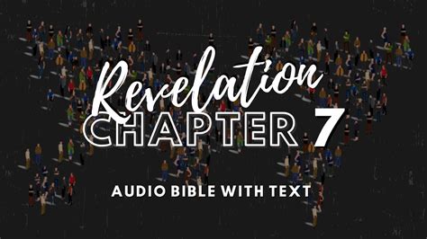 Chapter Seven The Book Of Revelation Audio Bible Dramatized
