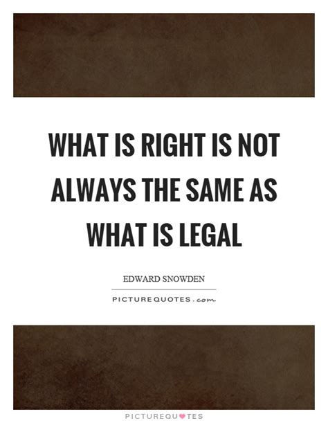 Legal Quotes Legal Sayings Legal Picture Quotes