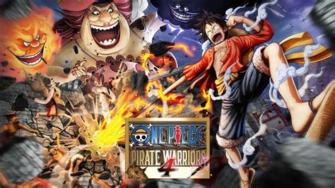 Impresiones De One Piece Pirate Warriors 4 Para Ps4 Xbox One