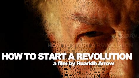 How To Start A Revolution Metacritic