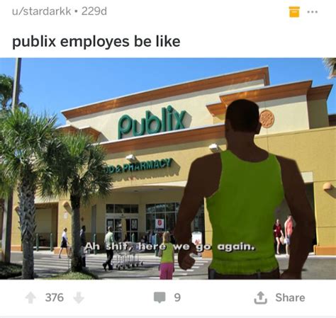 Publix Employee Memes Reveal What They Really Think Orlando Orlando