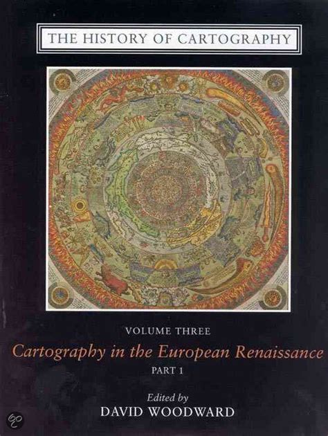 The History Of Cartography Volume 3 Cartography In The European