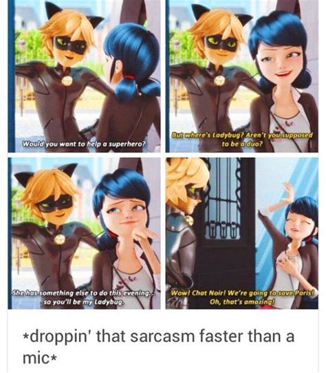 I Never Thought Mari Could Be Very Very Sarcastic Marinette And Chat