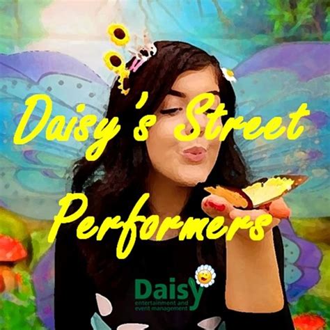 Daisy S Street Performers