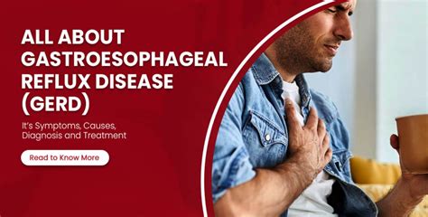 Gastroesophageal Reflux Disease Gerd Symptoms Causes Diagnosis And Treatment