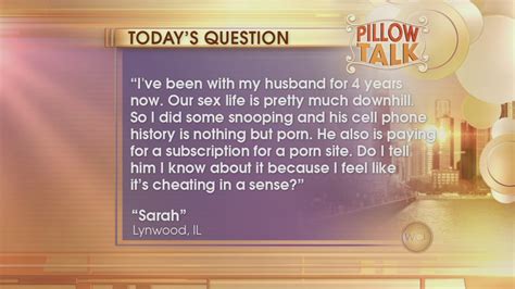 Pillow Talk Is Porn Cheating Abc7 Chicago