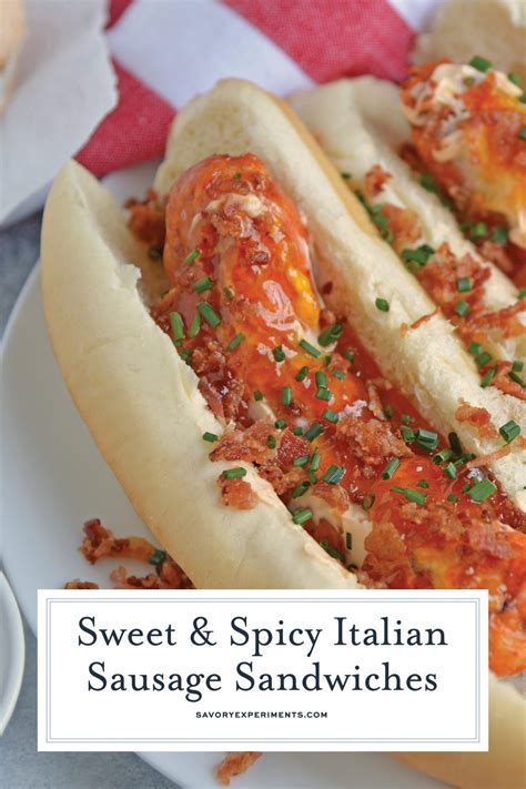 Sweet And Spicy Italian Sausage Sandwiches Combine Spicy Italian