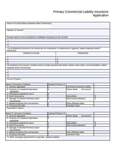 Commercial general liability (cgl) is the specific name for a policy of this type in the united states insurance market. 11+ Liability Insurance Application Templates in PDF | DOC | Free & Premium Templates