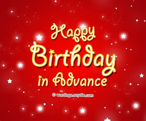 Advance Birthday Wishes Messages And Advance Birthday Card Wordings