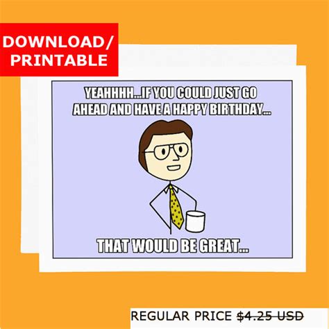 Requires the what do how to play: Funny Coworker Birthday Cards Funny Printable Birthday Card Office Space Meme Digital Card ...