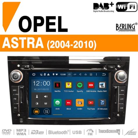 Autoradio Android Inkl Dab Für Opel Astra 2004 2010 Berling Ts