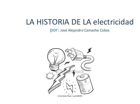 La Historia De La Electricidad