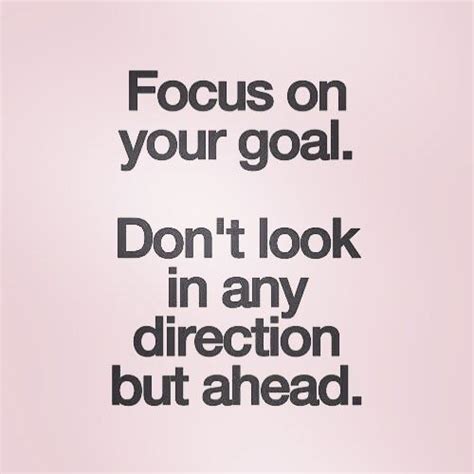 Keep Your Eye On The Prize Dont Lose Focus On Your Goal Dont Listen
