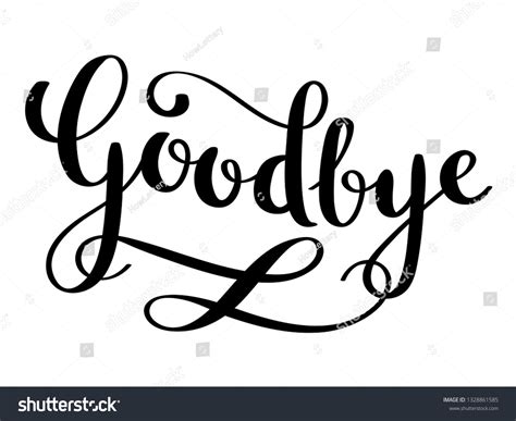 Goodbye Brush Calligraphy Banner Swashes Stock Vector Royalty Free