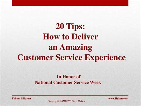 slideshare of 20 short tips in honor of national customer service week