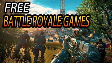18 Best Free Battle Royale Games With Download Links 2020 Youtube
