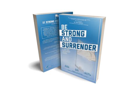 Be Strong And Surrender A 30 Day Recovery Guide Pen Culture Solutions