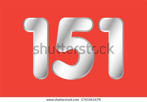 Number 151 Vector Silver Style Eps10 Stock Vector Royalty Free