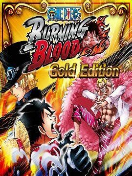 Buy One Piece Burning Blood Gold Edition Steam CD Key K4G Com