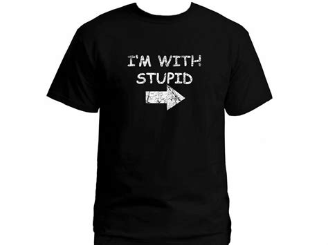 Im With Stupid Distressed Look Funny Customized Black T Shirt T Shirts