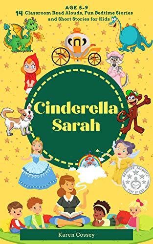 Cinderella Sarah 14 Classroom Read Alouds Fun Bedtime Stories And
