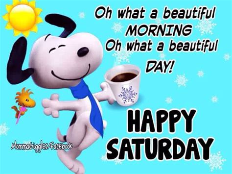 Oh What A Beautiful Morning Happy Saturday Pictures Photos And Images