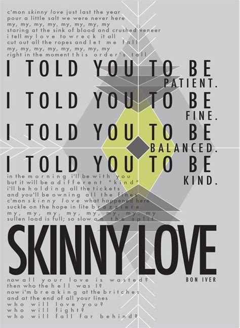 Check spelling or type a new query. Skinny Love Poster Design • Bon Iver | School Project by ...
