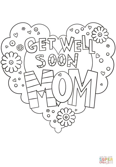 Coloring pages are all the rage these days. Get Well Soon Mom coloring page | Free Printable Coloring ...