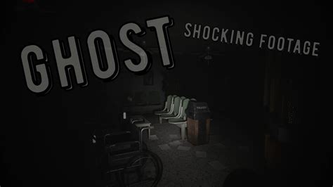 Ghost Shocking Footage Youtube