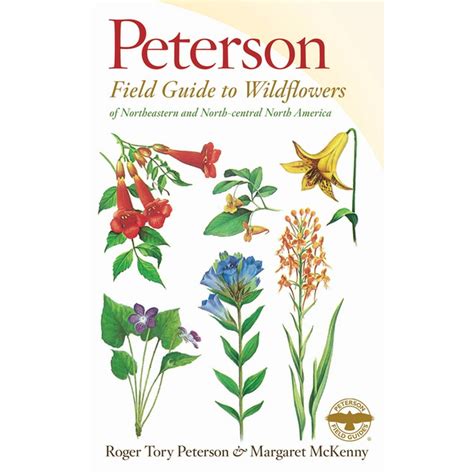 Peterson Field Guides A Peterson Field Guide To Wildflowers