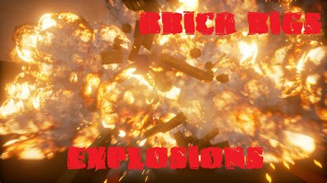 Brick Rigs Crash Explosions Compilation YouTube
