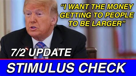 Second Stimulus Check Update July 2 Trump Wants Larger Stimulus Checks Youtube