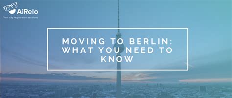 What You Need To Know Before Moving To Berlin Airelo