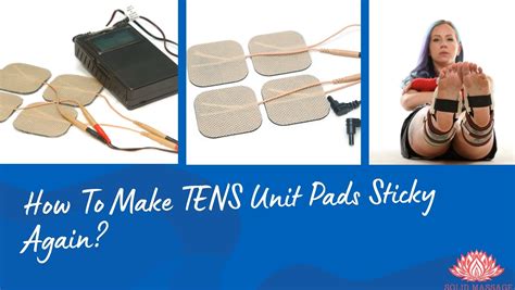 How To Make Tens Unit Pads Sticky Again Solid Massage