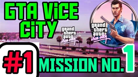 Gta Vice City Mission 1 Youtube