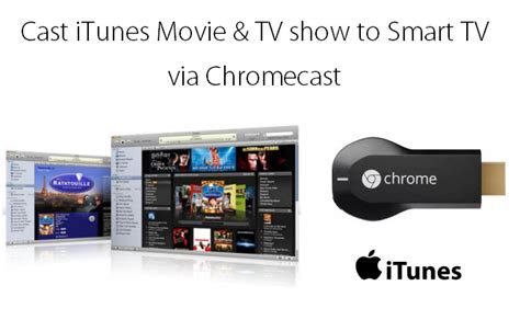 How To Cast Itunes Movies To Chromecast Leawo Tutorial Center