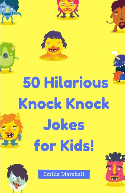 50 Hilarious Knock Knock Jokes For Kids Paperback